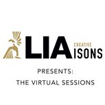 “Creative LIAisons Virtual Speaker Sessions”
