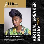 Watch Creative LIAisons Talk Featuring, Amélie Ebongué, Global Brand Leader/Bestselling Author/Web3 Educator