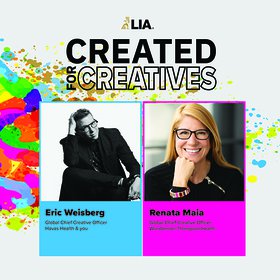 'Created For Creatives' Season 2, Episode 3 'Health, Pharma and Creative' featuring Eric Weisberg and Renata Maia